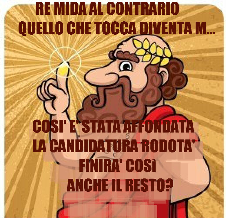 Scopri di più sull'articolo Re Mida al contrario? Rodotà affondato…