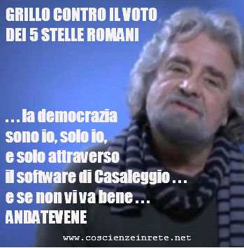 Scopri di più sull'articolo Grillo reprime i grillini romani rei di lesa maestà, alla faccia della democrazia…