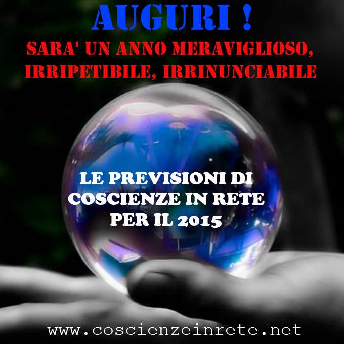 Scopri di più sull'articolo Auguri e Previsioni per il 2015…