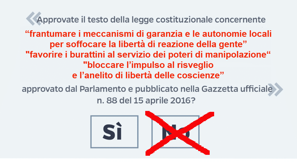 Scopri di più sull'articolo LE MOTIVAZIONI SPIRITUALI PER DIRE NO AL REFERENDUM