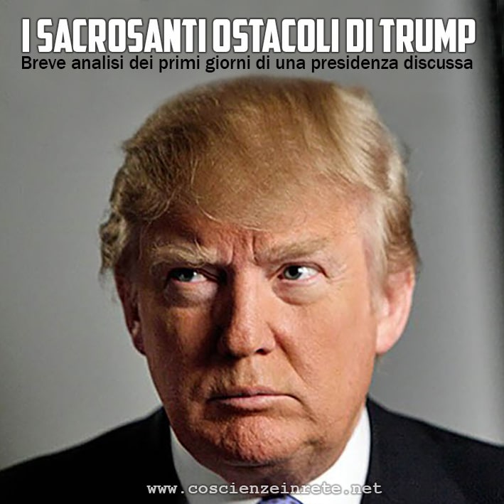 Scopri di più sull'articolo I sacrosanti ostacoli di Trump