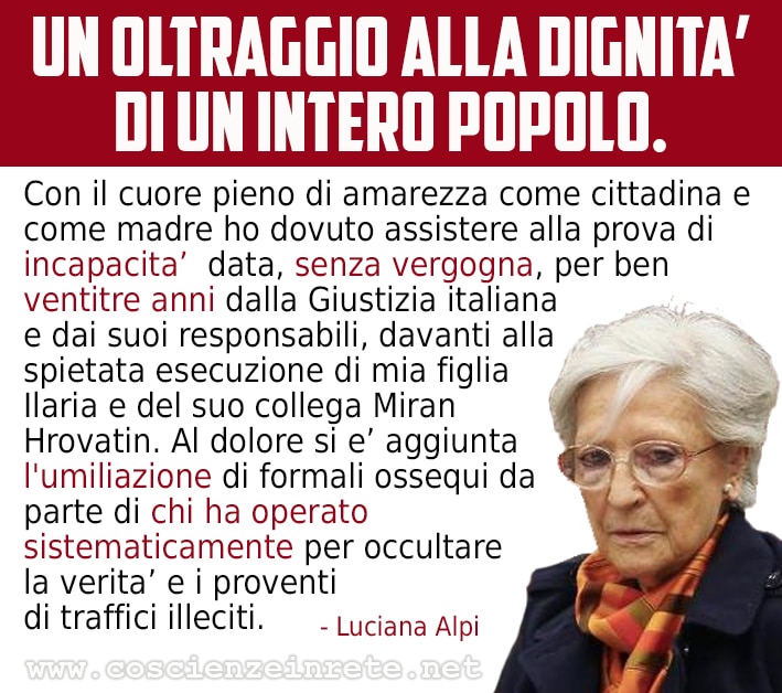 Scopri di più sull'articolo Luciana Alpi si arrende. Questo sfregio alla giustizia è la disfatta di un intero popolo