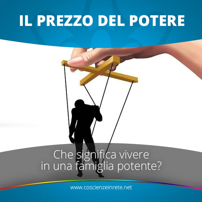 Scopri di più sull'articolo Il prezzo del potere. Vivere in una famiglia potente. Cosa significa.