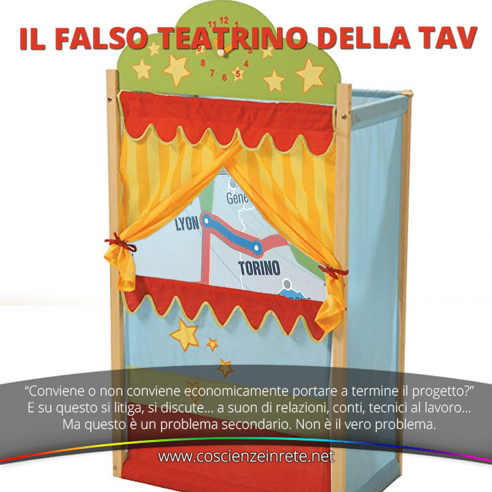 Scopri di più sull'articolo Il falso teatrino della TAV