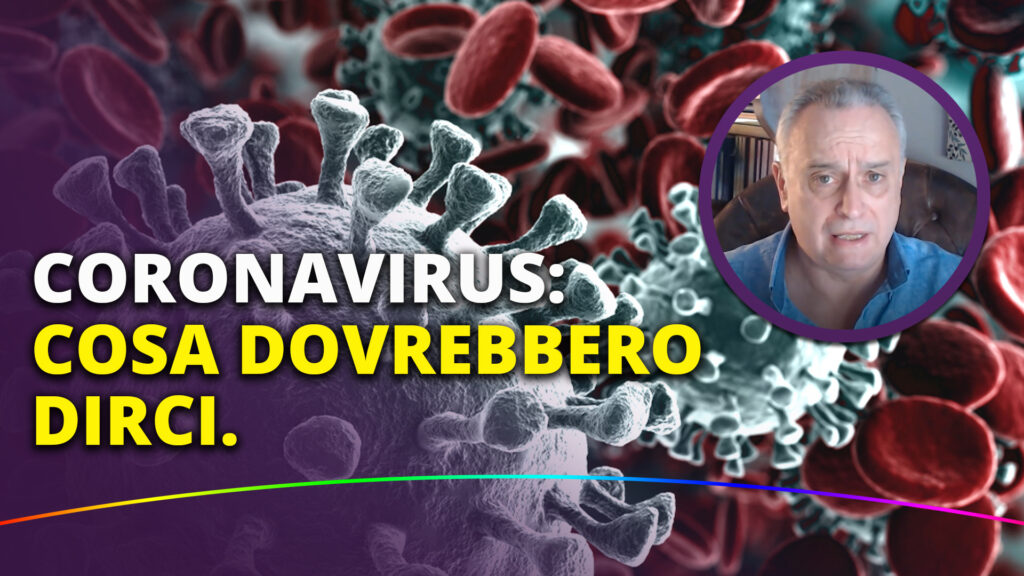 CORONAVIRUS: cosa è realistico pensare e fare
