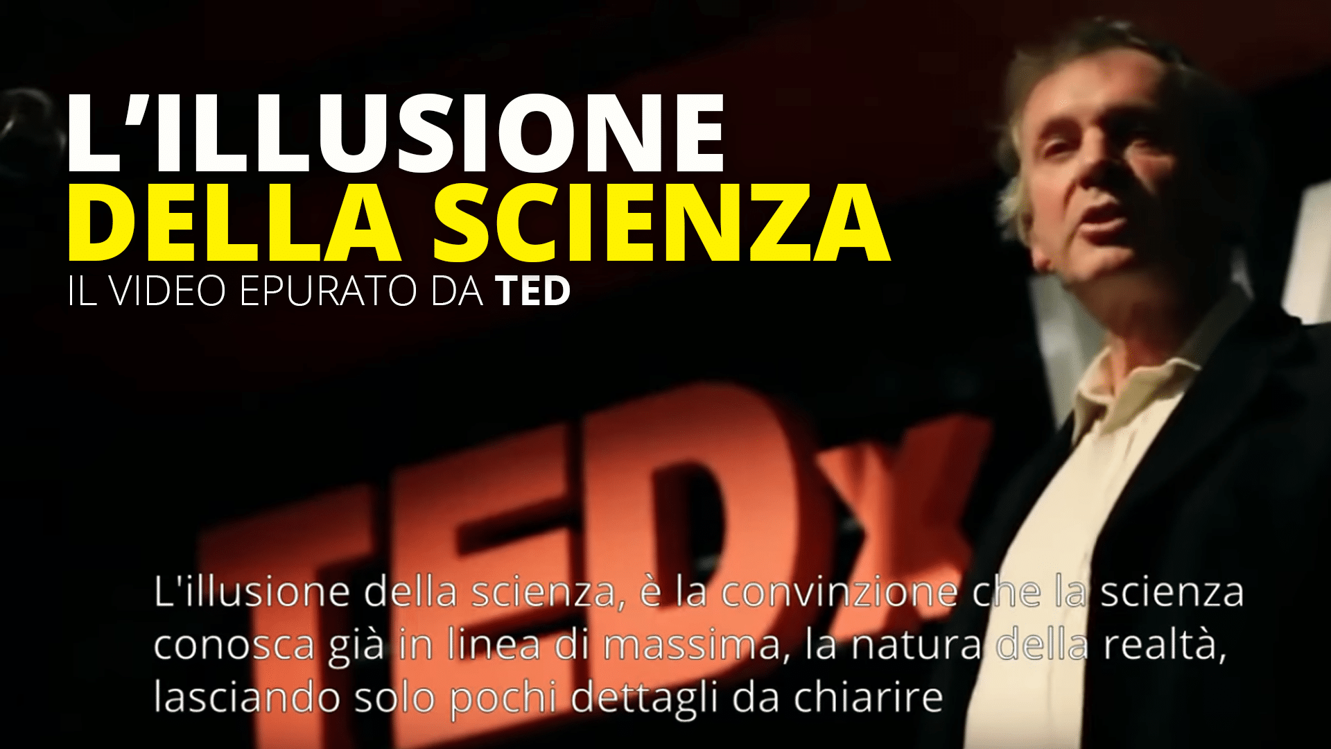 Scopri di più sull'articolo L’illusione della scienza